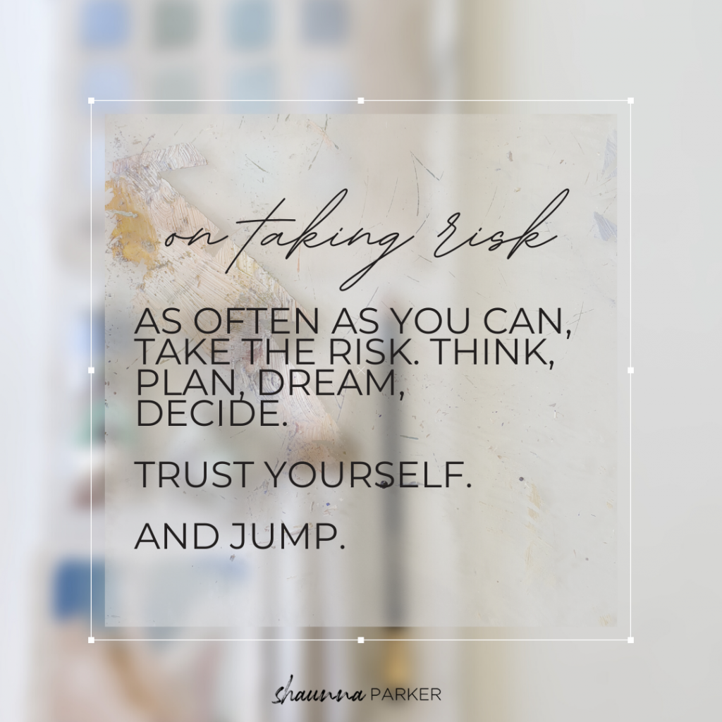 Quotes | Writing | Shaunna Parker | Taking Risk